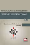 Minidicționar de management 17: Sistemul informațional