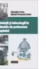 Instalatii si tehnologii in industria de prelucrare a laptelui