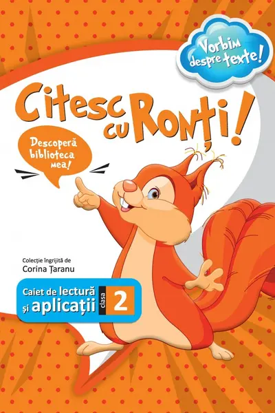 Citesc cu Ronți! Caiet de lectură și aplicații - Clasa 2