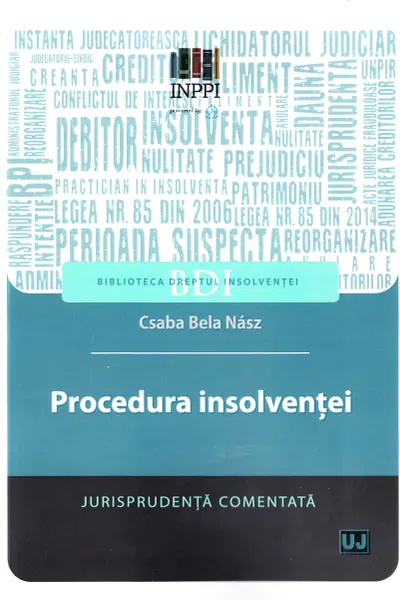 Procedura insolvenței. Jurisprudența comentată
