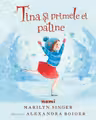 Tina si primele ei patine