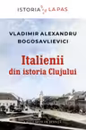 Italienii din istoria Clujului