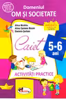 5-6 ani Domeniul: Om și societate - Activități practice