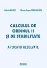 Calculul de ordinul II si de stabilitate. Aplicatii rezolvate