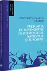 Prezumtia de nevinovatie in jurisdictiile nationale si europene
