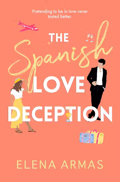 The Spanish Love Deception: A Novel