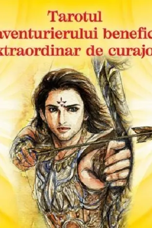 Tarotul aventurierului benefic extraordinar de curajos