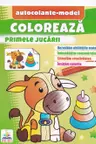 Coloreaza+autocolante Primele jucarii