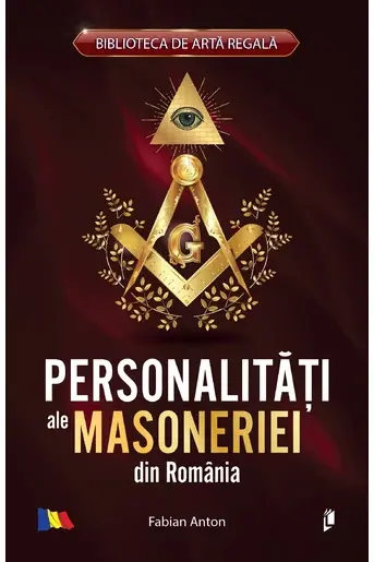 Personalitati ale masoneriei din Romania