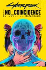 Cyberpunk 2077: No Coincidence