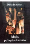 Moda pe intelesul tuturor