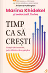 Timp ca sa cresti