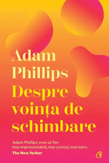 Despre vointa de schimbare