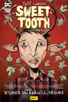 Sweet Tooth 1: iesirea din adancuri