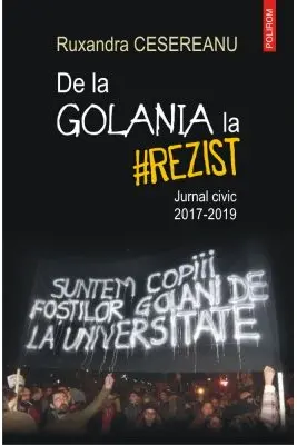 De la Golania la rezist