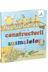 O zi cu constructorii din lumea animalelor