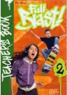Full Blast! Teachers Book, level 2 - H. Q. Mitchell