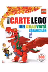 Lego. Marea carte. Idei ce dau viata caramizilor tale