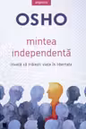 OSHO. MINTEA INDEPENDENTA