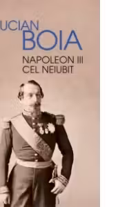 Napoleon III cel neiubit