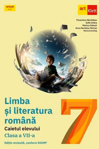 Limba si literatura romana - Clasa 7 - Caietul elevului