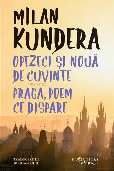 Optzeci si noua de cuvinte urmat de Praga, poem ce dispare