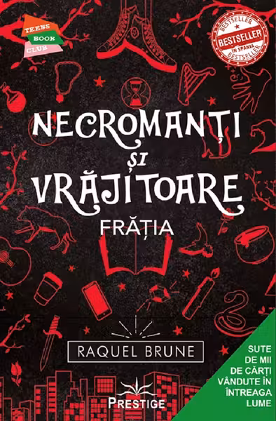 Necromanti si vrajitoare. Fratia