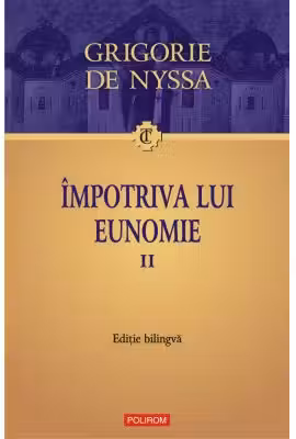 Impotriva lui Eunomie - Volumul II