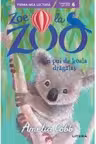 Prima mea lectura. ZOE LA ZOO. Un pui de koala dragalas.