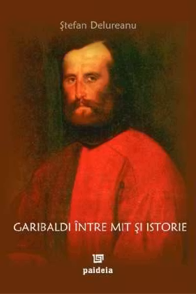 Garibaldi între mit și istorie