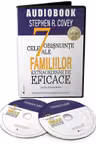 Audiobook. Cele 7 obiceiuri ale familiilor extraordinar de eficace