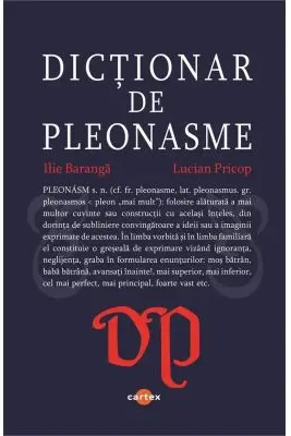 Dictionar de pleonasme - Ilie Baranga, Lucian Pricop