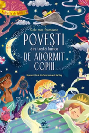 Cele mai frumoase povesti din toata lumea de adormit copiii