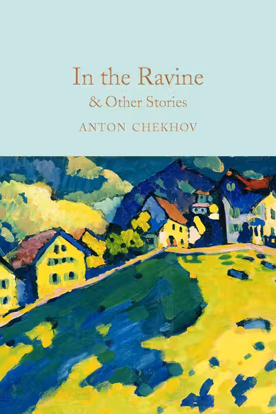 In the Ravine and Other Stories