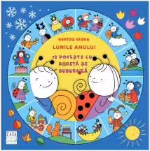 Lunile anului - 12 povesti cu Bobita si Buburuza