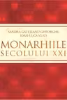 Monarhiile secolului XXI