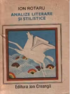 Analize literare si stilistice, Editia a IV-a revazuta si adugita