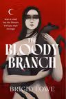 The Bloody Branch