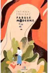 Fabule moderne