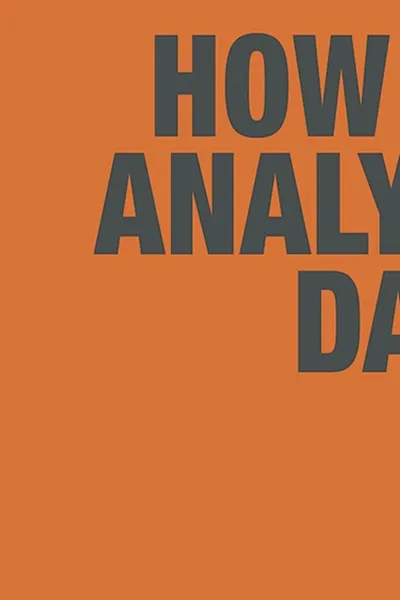 How to Analyze Data
