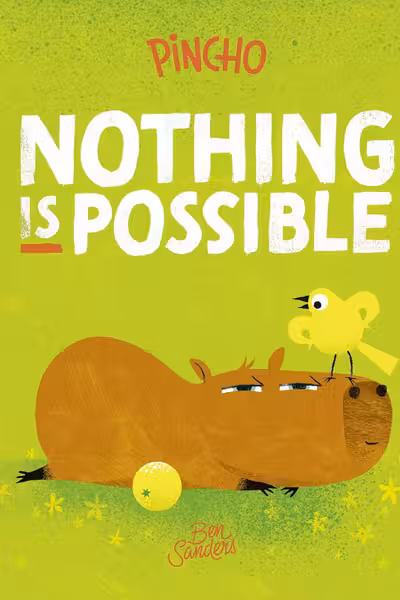 Pincho: Nothing is Possible