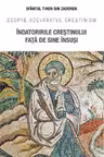 Indatoririle crestinului fata de sine insusi