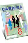 Lectura pentru ghidare in cariera. Clasa a VIII-a