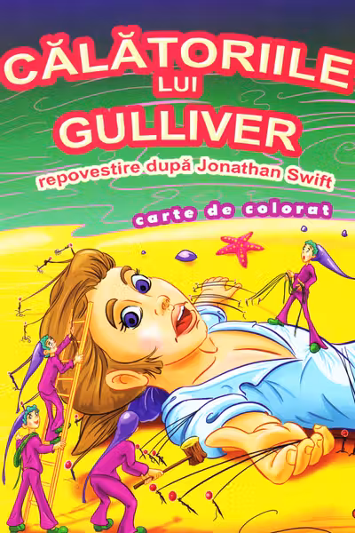 Călătoriile lui Gulliver după Jonathan Swift