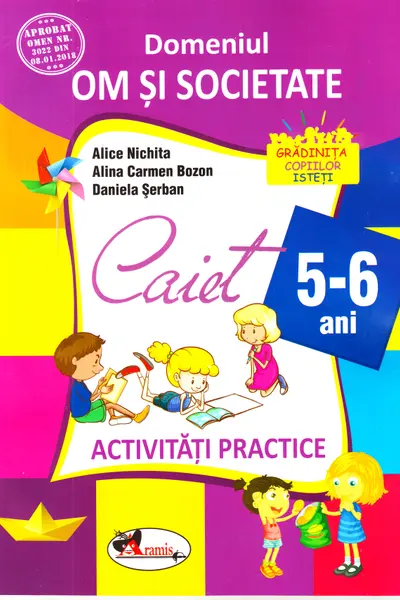 5-6 ani Domeniul: Om și societate - Activități practice