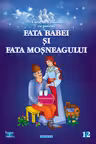 Fata babei și fata moșneagului. Carte de colorat cu povești