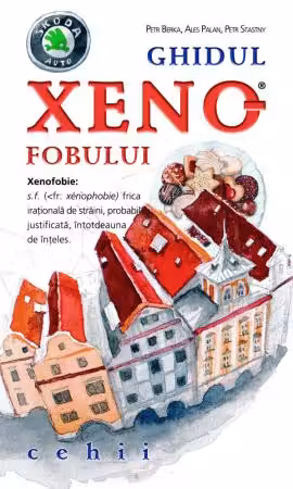 Ghidul Xenofobului: Cehii