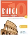 Dieci A2 (libro)/ Zece A2 (carte). Curs de limba italiana 2