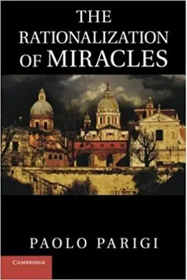 The Rationalization of Miracles