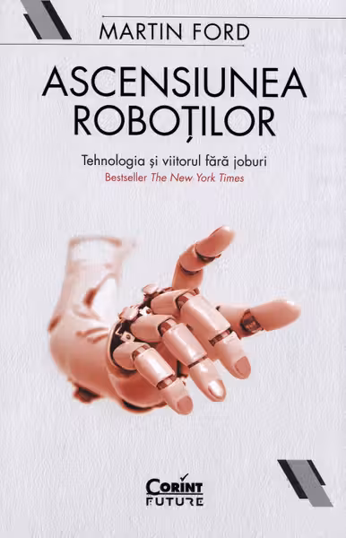 Ascensiunea robotilor